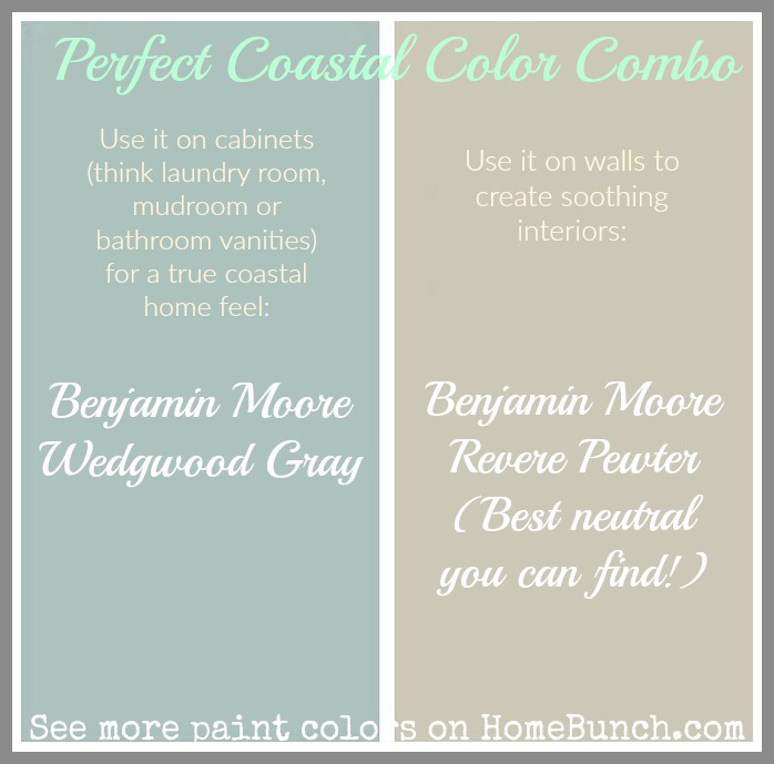 Soothing Paint Color Combo. Soothing paint colors for cabinets and walls. Benjamin Moore Revere Pewter. Benjamin Moore Wedgwood Gray. Use Benjamin Moore Revere Pewter on walls to create soothing, neutral interiors. Use Benjamin Moore Wedgwood Gray on cabinets on laundry room, mudroom or bathroom vanity to create a true coastal feel. Benjamin Moore Revere Pewter. Benjamin Moore Wedgwood Gray. #BenjaminMooreReverePewter #BenjaminMooreWedgwoodGray. #BenjaminMoorePaintcolors ##BenjaminMooreNeutral #BenjaminMooreCoastal #BenjaminMoorePaintcolor Via Home Bunch