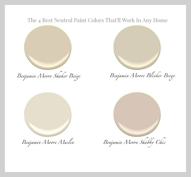 The 4 Best Neutral Paint colors that will work in any home: Benjamin Moore Shaker Beige. Benjamin Moore Bleeker Beige. Benjamin Moore Muslin. Benjamin Moore Shabby Chic. #BestNeutralPaintcolors #BenjaminMooreShakerBeige #BenjaminMooreBleekerBeige #BenjaminMooreMuslin #BenjaminMooreShabbyChic