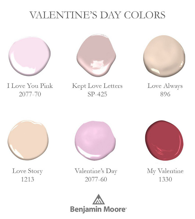 Lovely Paint Colors by Benjamin Moore. Benjamin Moore I Love You Pink 2077-70. Benjamin Moore Kept Love Letters SP-425. Benjamin Moore Love Always 896. Benjamin Moore Love Story 1213. Benjamin Moore Valentine's Day 2077-60. Benjamin Moore My Valentine 1330 #Lovely #PaintColors #BenjaminMoorePaintColors #BenjaminMooreILoveYouPink #BenjaminMooreKeptLoveLetters #BenjaminMooreLoveAlways #BenjamimMooreLoveStory #BenjaminMooreValentinesDay #BenjaminMooreMyValentine Benjamin Moore via Home Bunch.