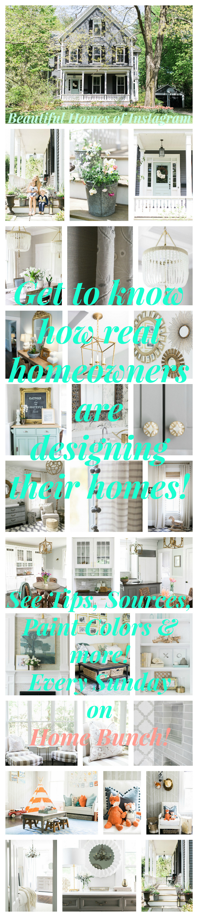 Beautiful Homes of Instagram. Get to know how real homeowners are designing their homes! Every Sunday on HomeBunch