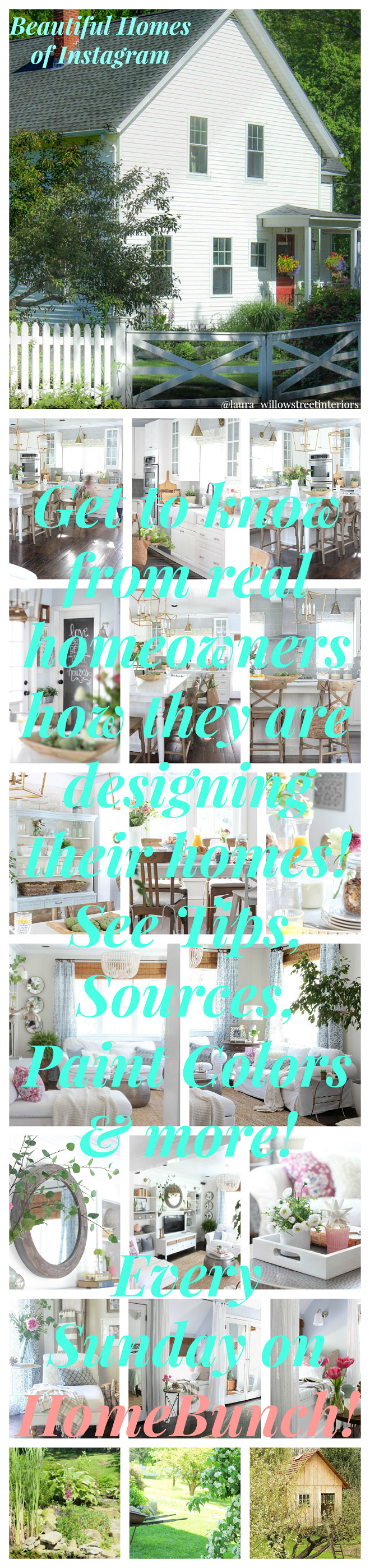 Beautiful Homes of Instagram. Beautiful Homes of Instagram Get to know how real homeowners are designing their homes! Every Sunday on HomeBunch