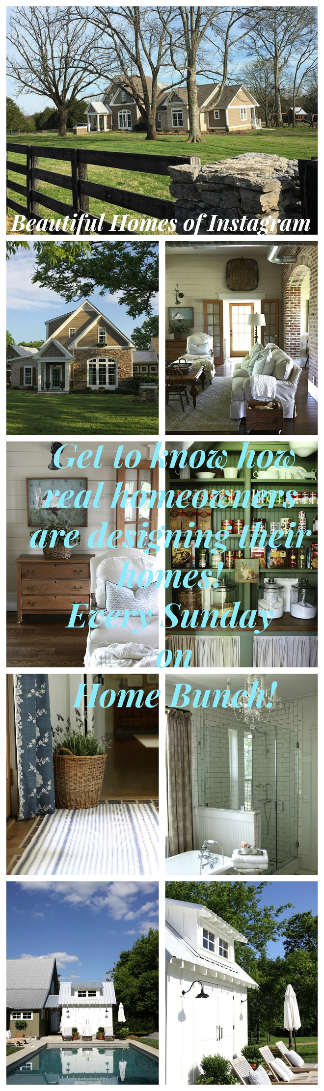 Beautiful Homes of Instagram Get to know how real homeowners are designing their homes! Every Sunday on HomeBunch