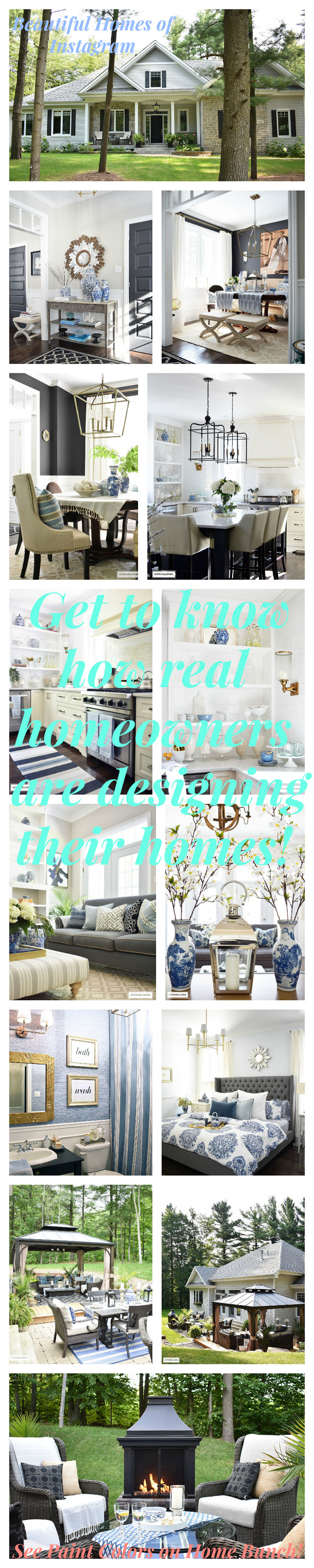 Beautiful Homes of Instagram. Inspiring and Beautiful Homes of Instagram Get to know how real homeowners are designing their homes! Every Sunday on HomeBunch