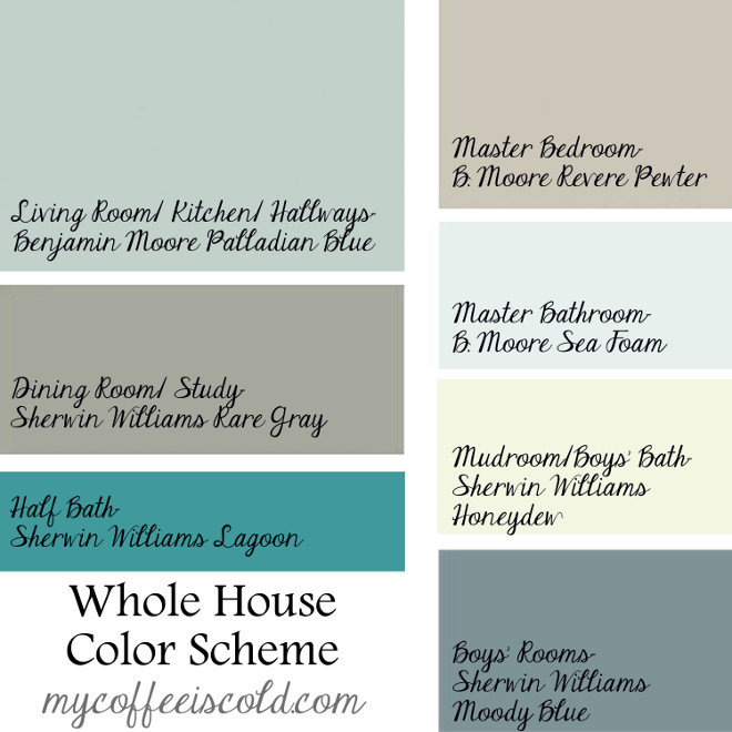 Whole House Color Palette. Easy Whole House Color Palette. Benjamin Moore Palladian Blue. Benjamin Moore Revere Pewter, Benjamin Moore Sea Foam, Sherwin Williams Rare Gray, Sherwin Williams Lagoon, Sherwin Williams Honeydew, Sherwin Williams Moody Blue. Via My Coffee is Cold. #WholeHouseColorPalette