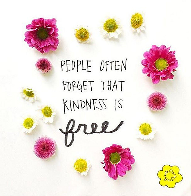 People often forget that kindness is free. #Quote #Kindness Via Home Bunch.