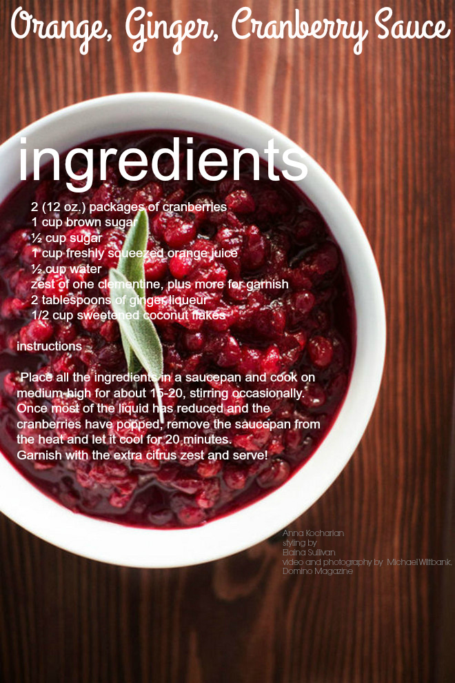 Christmas Recipe. Cranberry Sauce Recipe. Orange, ginger, cranberry sauce recipe. #Christmas #Recipe #CranberrySauce Via Domino Magazine.