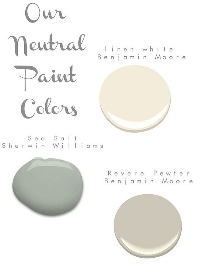 Neutral Colors for the New Home. Benjamin Moore Linen White. Sherwin Williams Sea Salt. Benjamin Moore Revere Pewter. #BenjaminMooreLinenWhite #SherwinWilliamsSeaSalt #BenjaminMooreReverePewter #Neutralcolors #NewhomeColors #Newhomepaintcolor . Via Sarah tucker styles