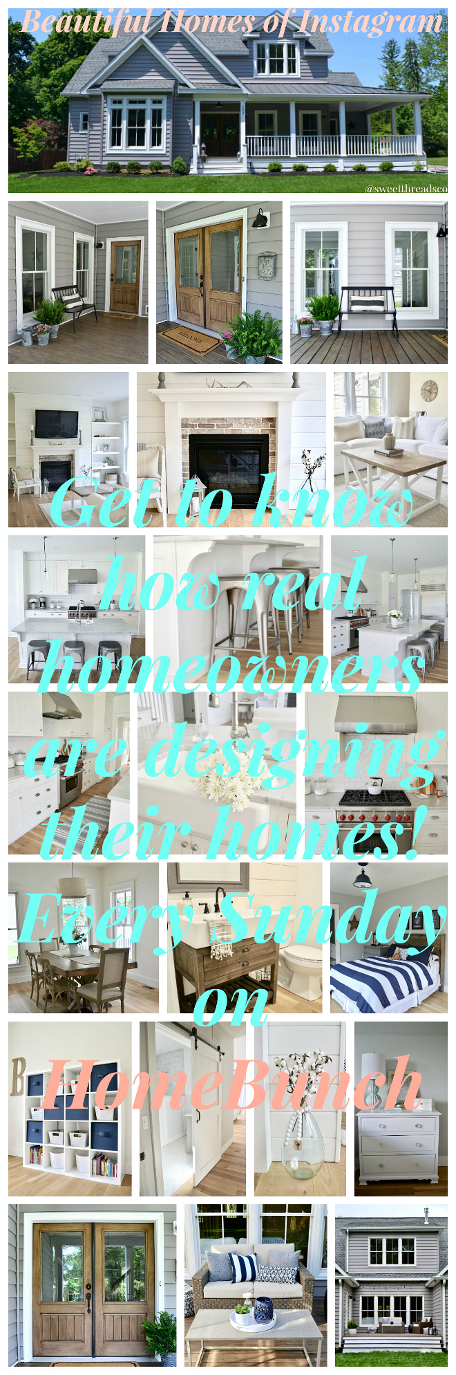 Beautiful Homes of Instagram Get to know how real homeowners are designing their homes! Every Sunday on HomeBunch @sweetthreadsco