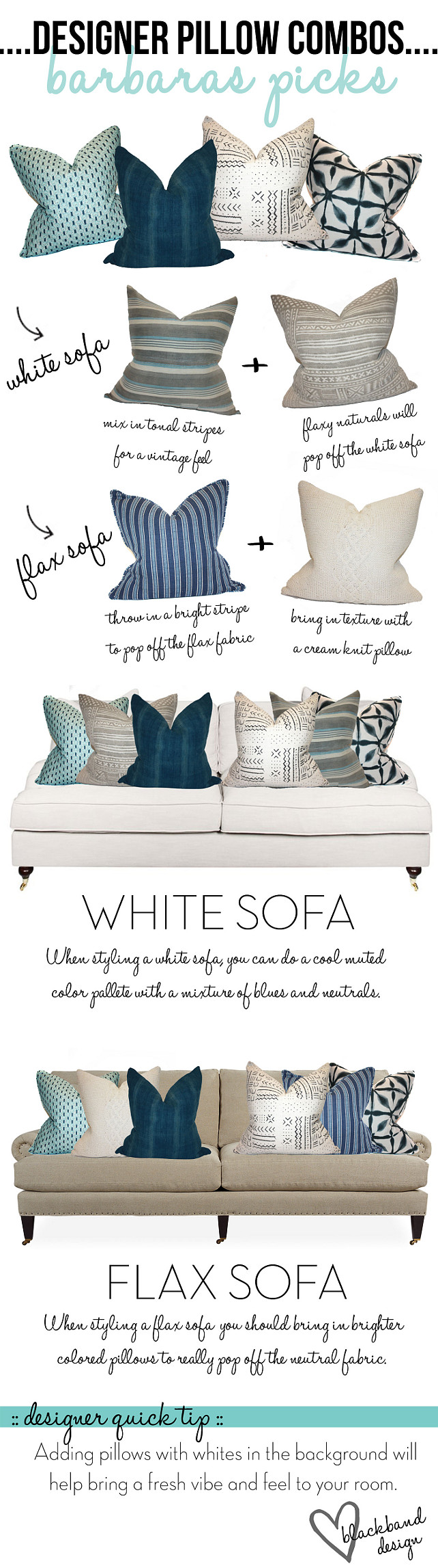Designer Pillow Combos. Designer Pillow Combo Ideas. Perfect pillow combos for white sofa or flax sofa. #PillowCombos Blackband Design.